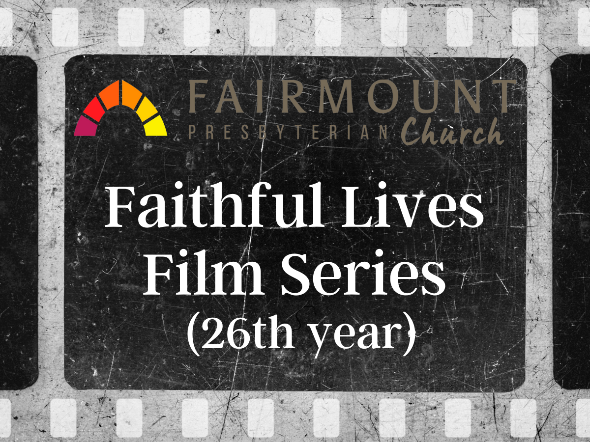 faithful lives film series web
